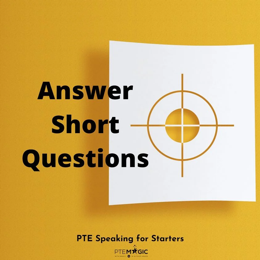 PTE-Speaking-for-Starters-Answer-Short-Questions