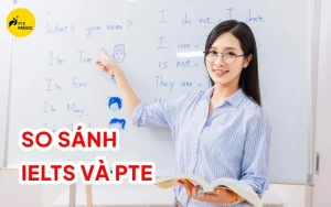 SO-SANH-IELTS-PTE