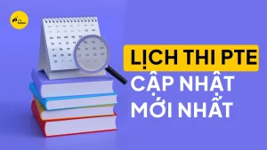 Lịch thi pte 2025
