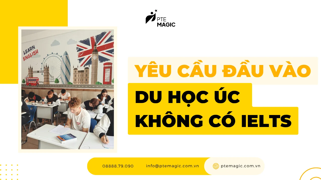 dieu kien de du hoc uc khong can ielts