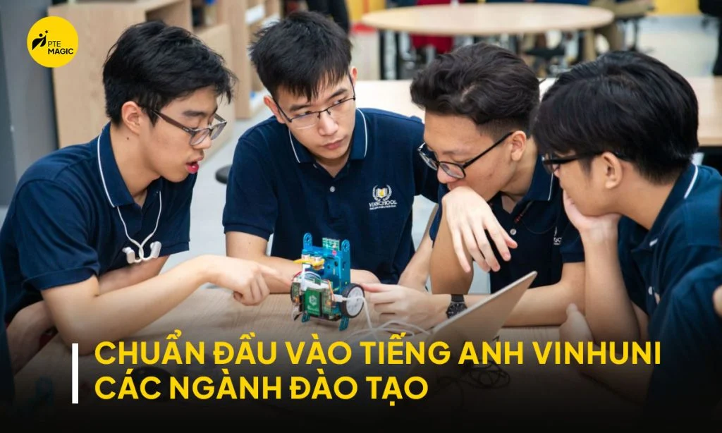 Chuẩn tiếng anh đầu vào Vinuni