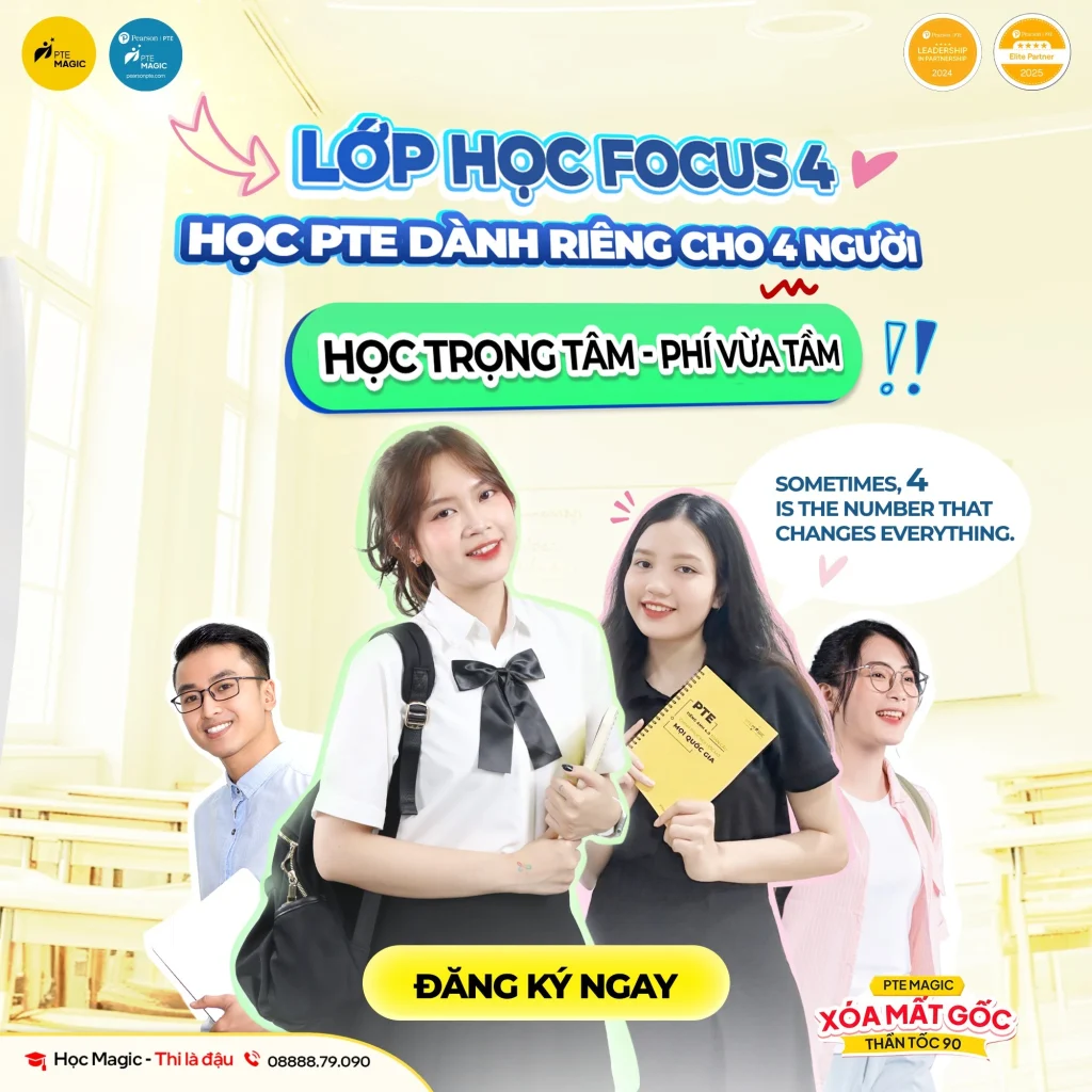 Lớp PTE Focus 4 Người
