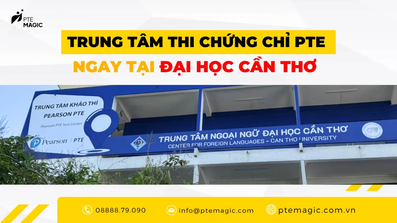 trung tam khao thi chung chi pte tai dai hoc can tho
