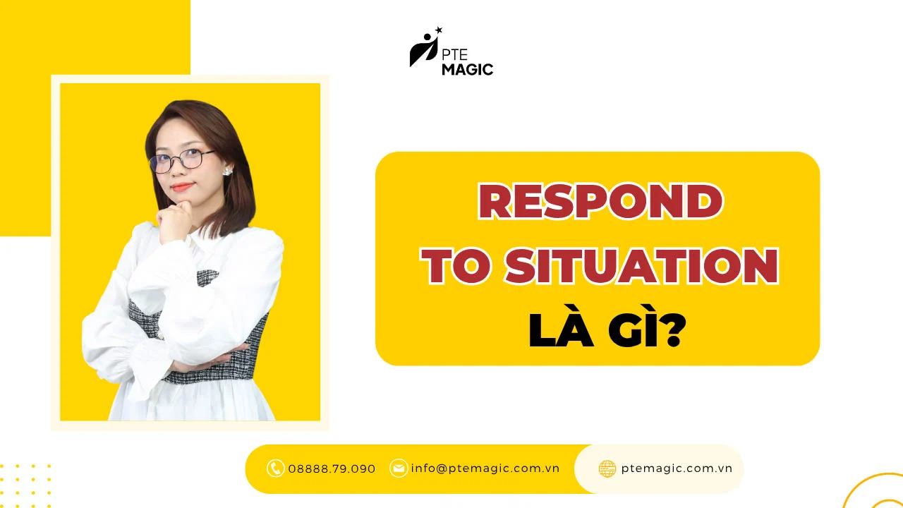 pte respond to situation la gi