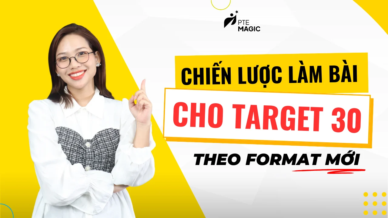 chien luoc lam bai cho target 30 theo cap nhat moi nhat 2025