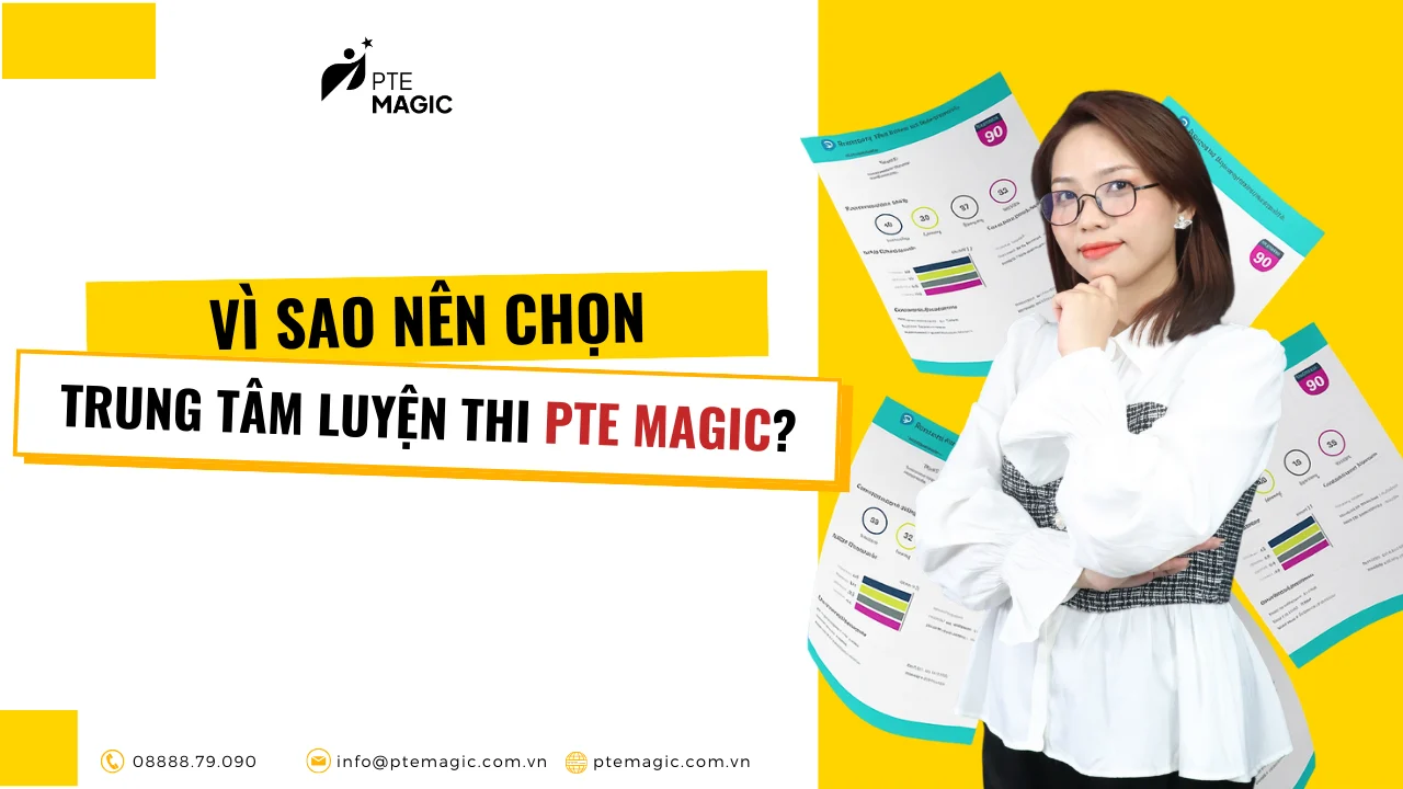 vi sao nen chon trung tam luyen thi pte magic