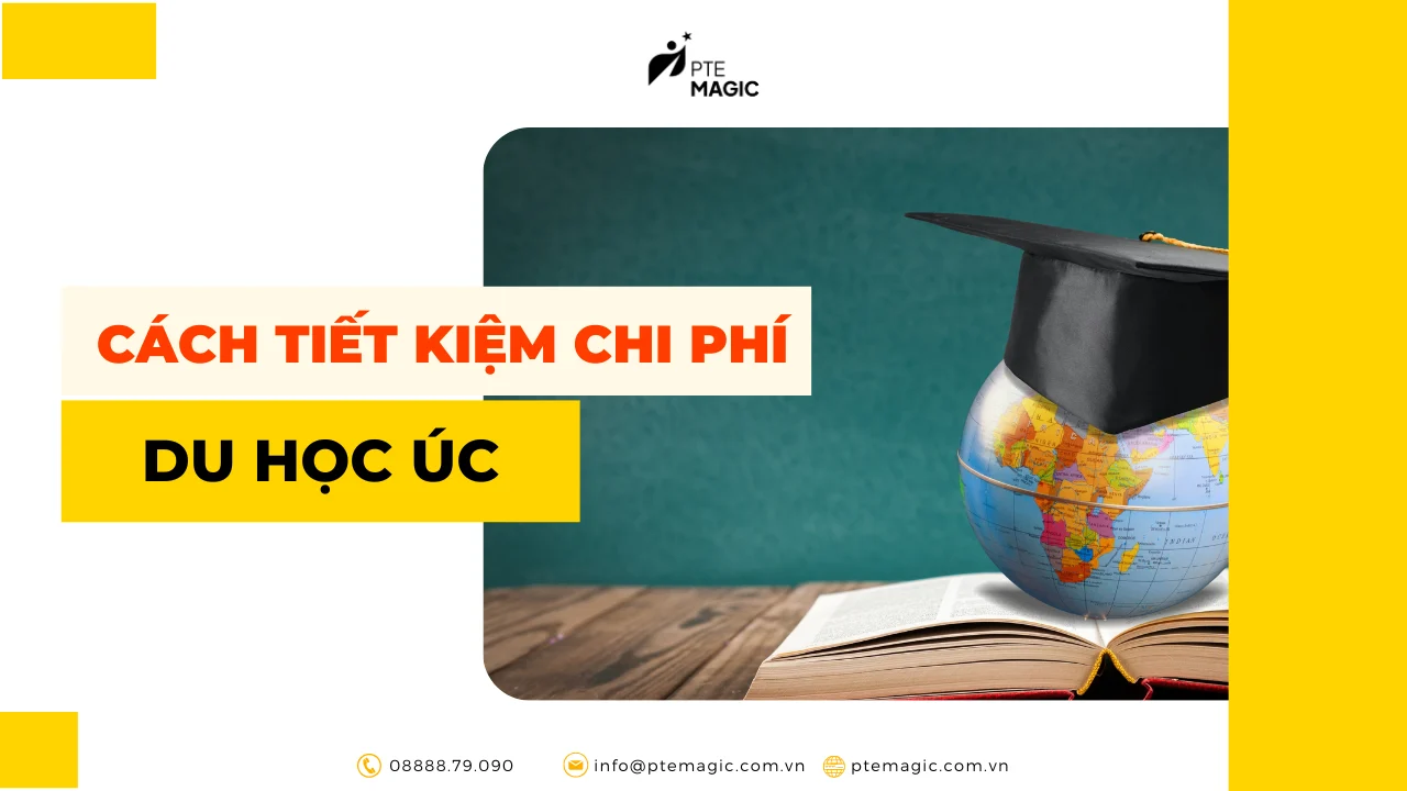 cach tiet kiem chi phi du hoc o uc