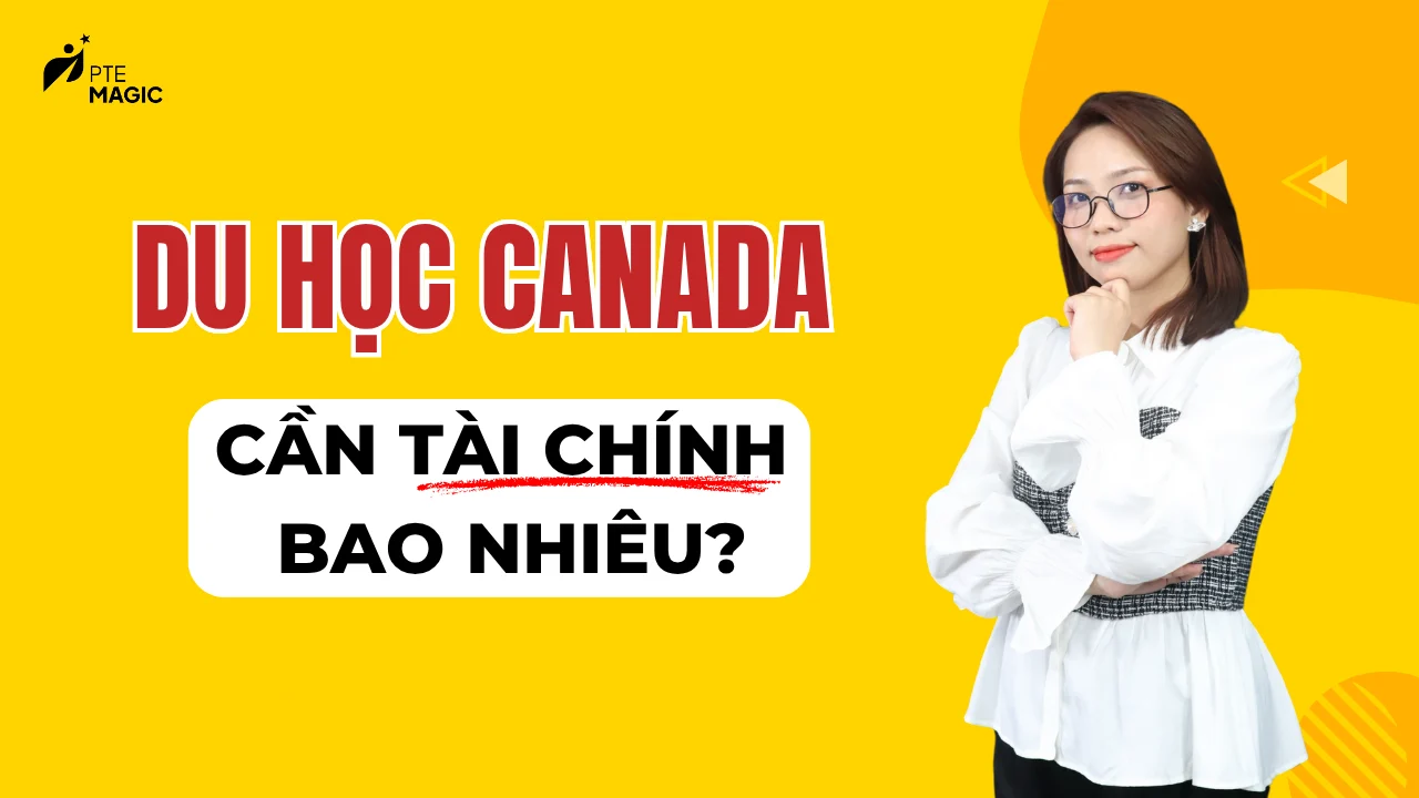 chung minh tai chinh du hoc canada can bao nhieu