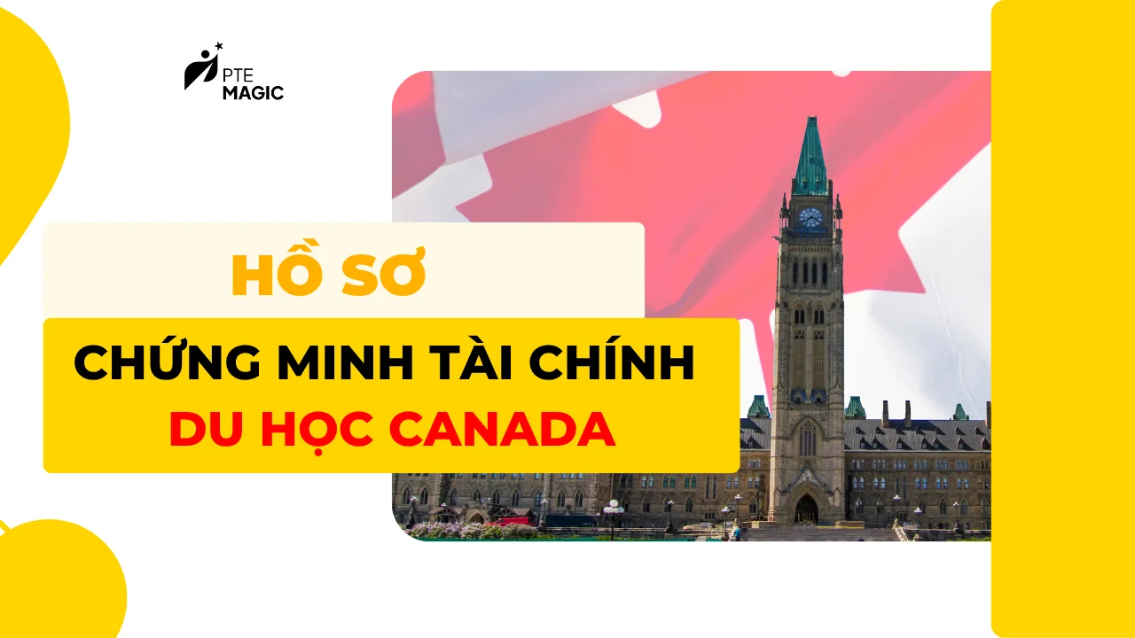ho so chung minh tai chinh du hoc canada
