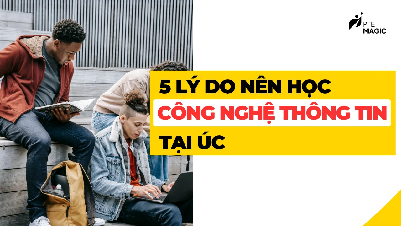 5 loi ich du hoc nganh cong nghe thong tin tai uc