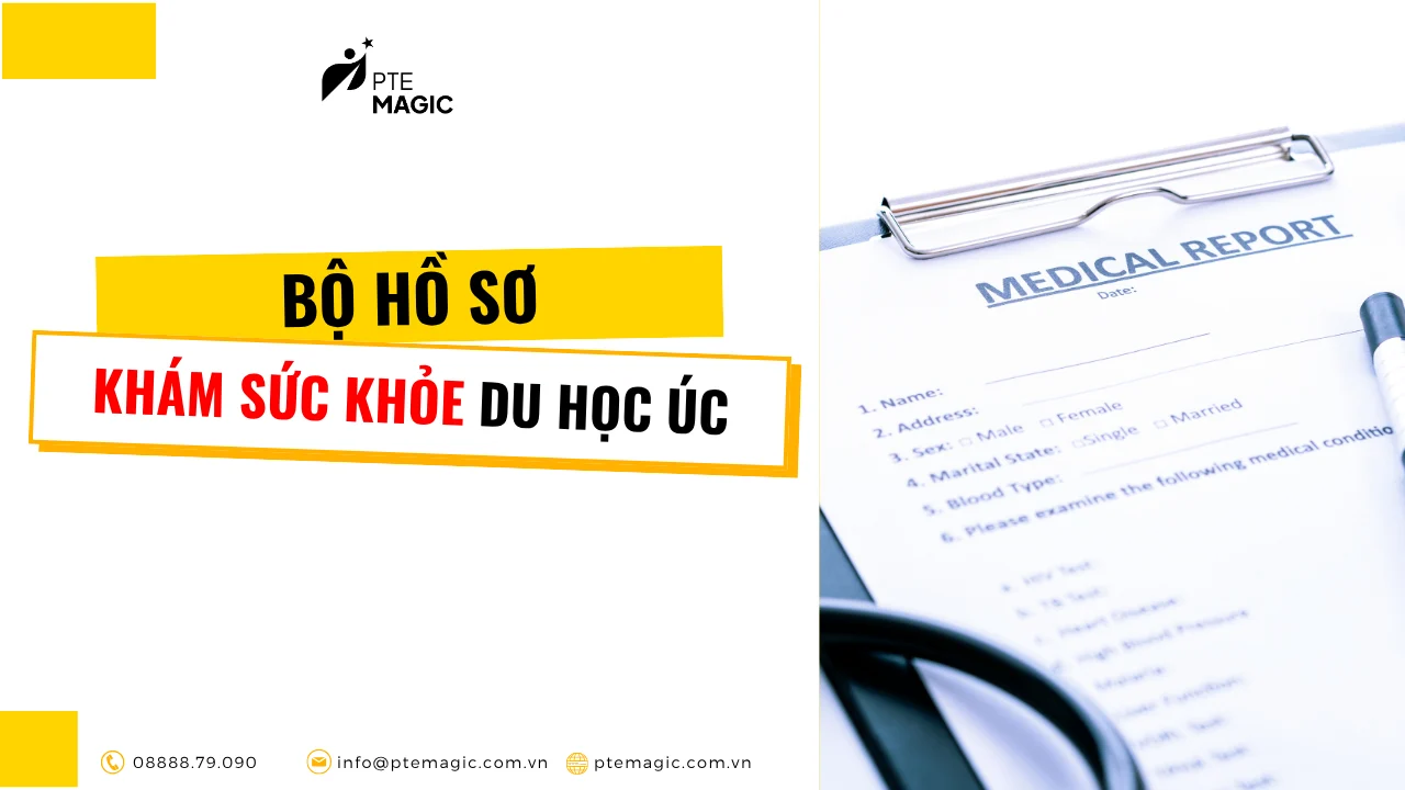 ho so kham suc khoe du hoc uc gom nhung gi