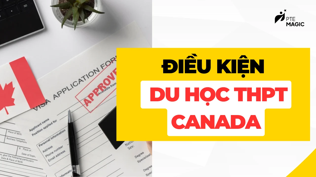 dieu kien du hoc thpt canada
