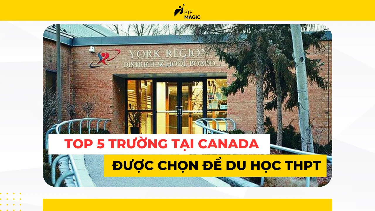 5 truong du hoc thpt canada uy tin nhat