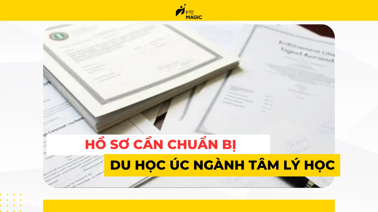 ho so du hoc uc nganh tam ly hoc can chuan bi nhung gi