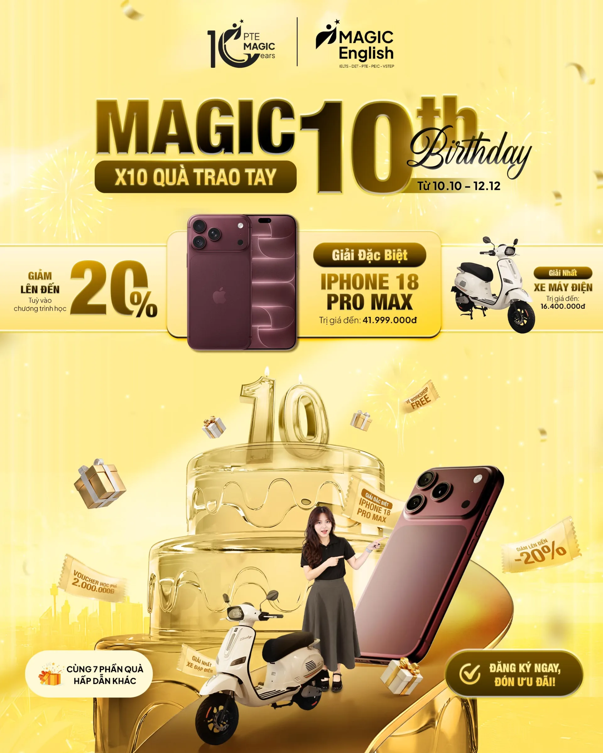 Magic 10th Birthday - X10 quà trao tay, giảm đến 20%, giải đặc biệt iPhone 18 Pro Max